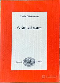 Chiaromonte, Scritti sul teatro