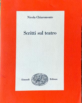 Chiaromonte, Scritti sul teatro