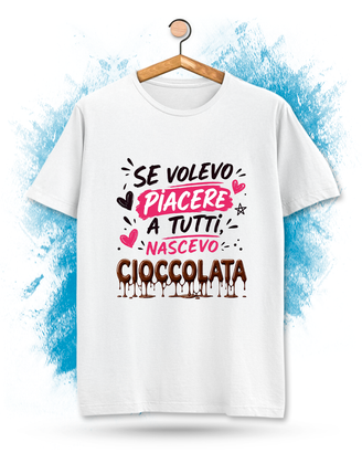 Maglietta divertente donna  "Nascevo Cioccolata"