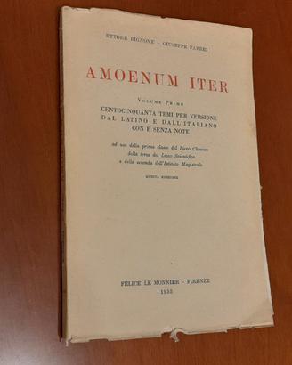 Amoenum Iter", volume primo, scritto da Ettore Big