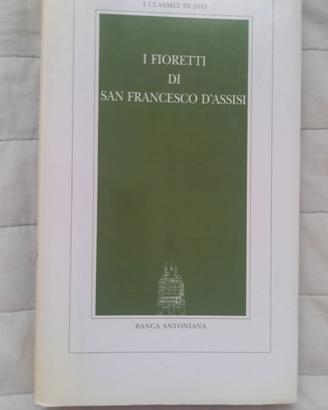 I Fioretti di San Francesco d'Assisi
