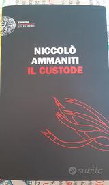 "Il Custode " di Niccolò Ammaniti