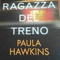 La ragazza del treno - Paula Hawkins
