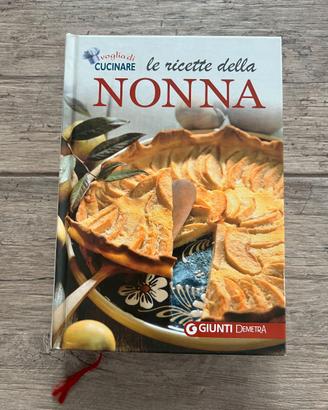 Le Ricette della Nonna Il Mio Ricettario di Casa