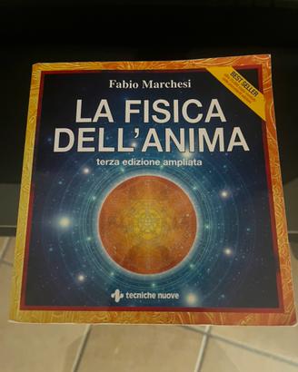 Fabio Marchesi BEST SELLER LA FISICA DELL'ANIMA