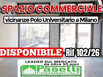 SPAZIO COMMERCIALE vicinanze polo universitario