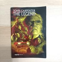 John Carpenter The Legend Weird Book