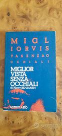 Miglior vista senza occhiali 