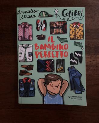 Il bambino perfetto di Annalisa Strada
