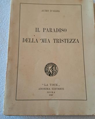 AURO D'ALBA - IL Paradiso della Mia Tristezza