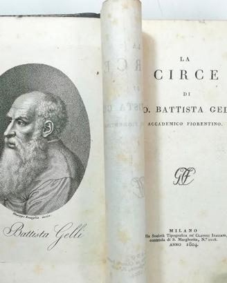 DELLE OPERE DI GIO. BATTISTA GELLI... 1804-1807