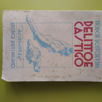 Dostojevski - Delitto e Castigo