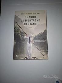 Quando le montagne cantano