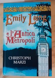 Emily Lang e l'Antica Metropoli Romanzo Fantasy