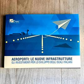 Libro illustrato ENAC Aeroporti d'italia con foto