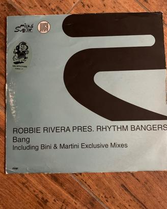 Robbie Rivera pres. Rhythm bangers - Bang Vinile
