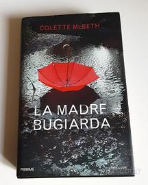 La Madre Bugiarda - Colette MvBeth