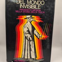 La conquista del mondo invisibile