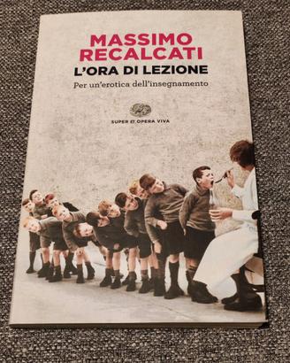Massimo Recalcati L'ora di lezione