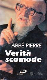 Verità scomode di Abbè Pierre