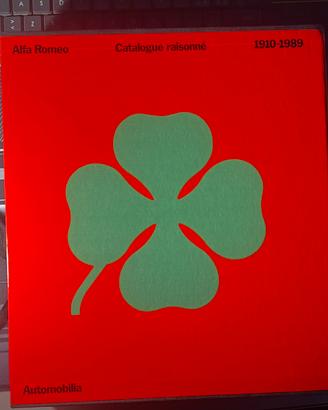 Alfa Romeo Catalogue raisonné 1910-1989