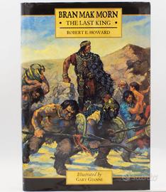 Bran Mak Morn The Last King - Robert E. Howard