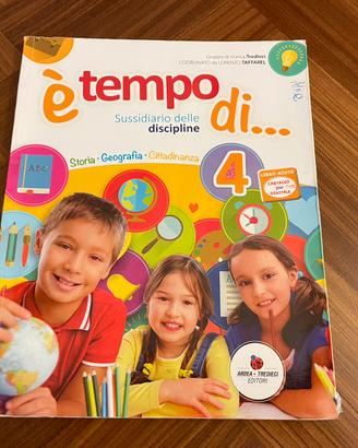 È tempo di - Sussidiario discipline", volume 4
