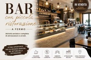 ATTIVITA' DI BAR con PICCOLA RISTORAZIONE - FERMO