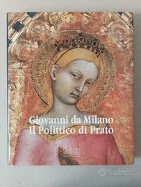 Giovanni da Milano. Il polittico di Prato