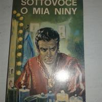 Libro Sottovoce Mia Niny di Liala Edizione 1974