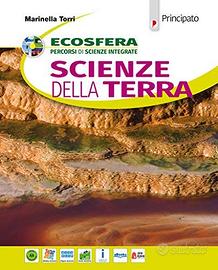 Ecosfera. Scienze della terra. Per le Scuole super