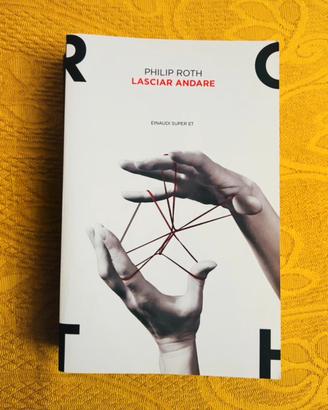 Philip Roth  Lasciar Andare  Einaudi