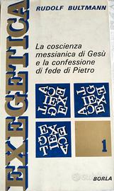 BULTMANN - La coscienza messianica di Gesù
