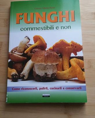Libro Funghi commestibili e non,  Crescere edizion