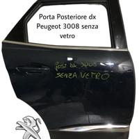 PORTIERA POSTERIORE DESTRA PEUGEOT 3008 Serie (16>