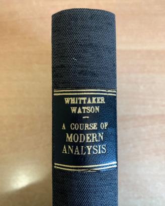 A Course of Modern Analysis - Whittaker