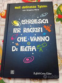 Astrofisica per ragazzi che vanno di fretta