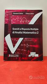Analisi Matematica 2 - Quesiti a Risposta Multipla