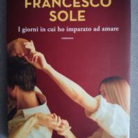 ULTIMA USCITA di FRANCESCO SOLE