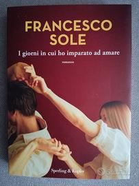 ULTIMA USCITA di FRANCESCO SOLE