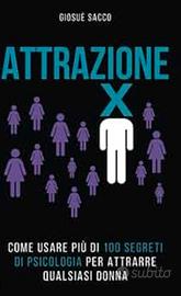 libro Attrazione X  di Giosuè Sacco 