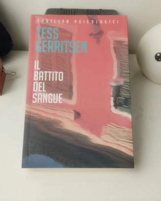 Il battito del sangue - Tess Gerritsen