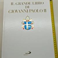 Il Grande Libro di Giovanni Paolo II