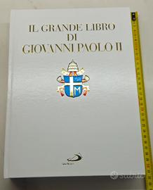 Il Grande Libro di Giovanni Paolo II