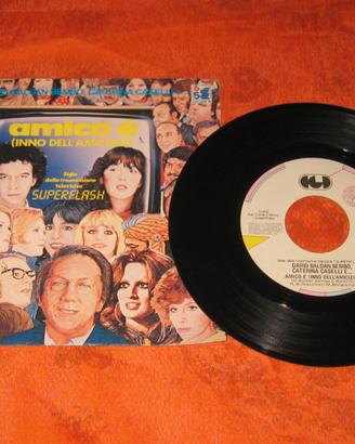 Dario Baldan Bembo - Amico è 45 giri  vinile 7"