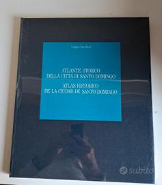 Atlante storico della città di Santo Domingo 