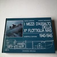 libro I mezzi d assalto della x flottiglia mas