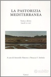 La pastorizia mediterranea - Sardegna