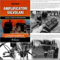 AMPLIFICATORI VALVOLARI Libro Tecnica e pratica