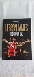 Lebron James - The Chosen One